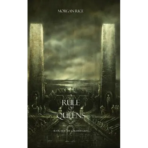 A Rule of Queens (Book #13 in the Sorcerer's Ring)