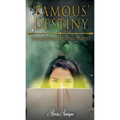 Famous' Destiny The Monster In The Forest