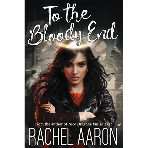 To the Bloody End
