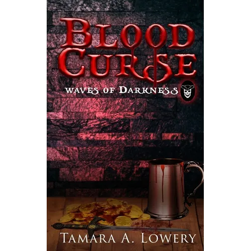 Blood Curse: Waves of Darkness book 1
