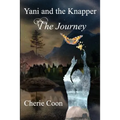 Yani and the Knapper: The Journey