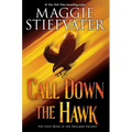 Call Down the Hawk (the Dreamer Trilogy, Book 1): Volume 1