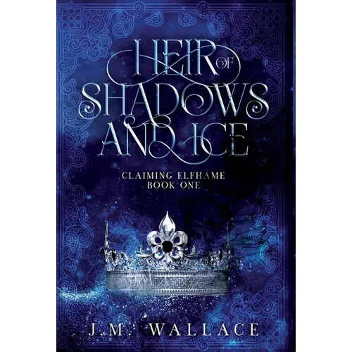 Heir of Shadows and Ice