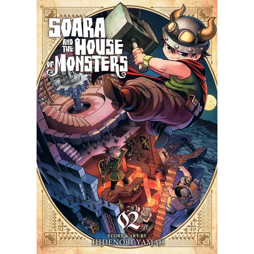 Soara and the House of Monsters Vol. 2