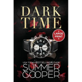 Dark Time: A Billionaire Dark Contemporary Romance (Large Print)