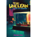 The Unclean: Book of Lazarus