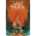 The Last Witch: Blood & Betrayal