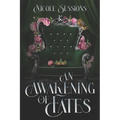 An Awakening of Fates: The Awakening: Book 1
