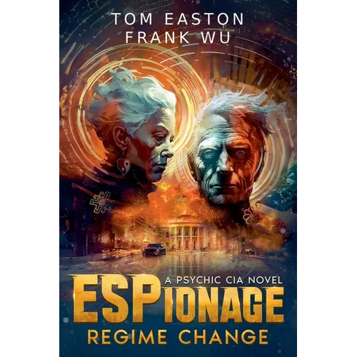ESPionage: Regime Change