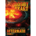 Aftermath 2: A Nuclear War Survival Thriller