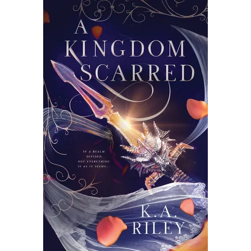 A Kingdom Scarred