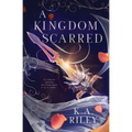 A Kingdom Scarred