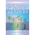 Weather Menders
