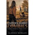 Churches Against Zombies