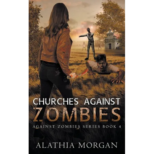 Churches Against Zombies