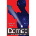 Comet! (an Ell Donsaii story #5 )