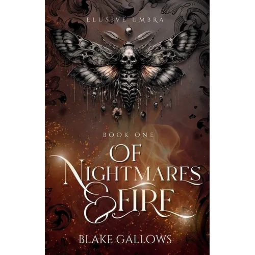 Of Nightmares & Fire