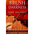Brush With Darkness