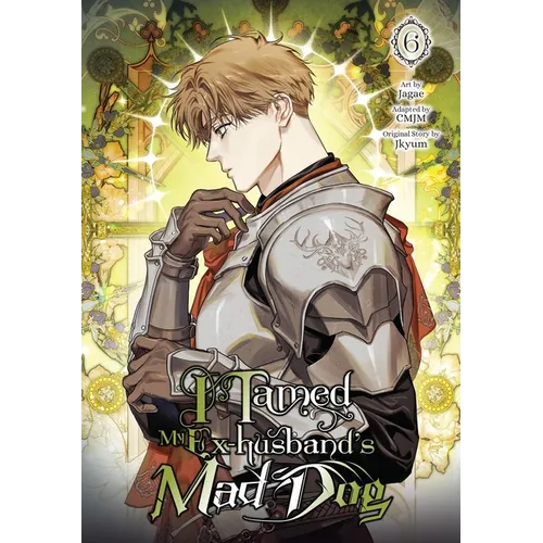I Tamed My Ex-Husband's Mad Dog, Vol. 6 - Paperback