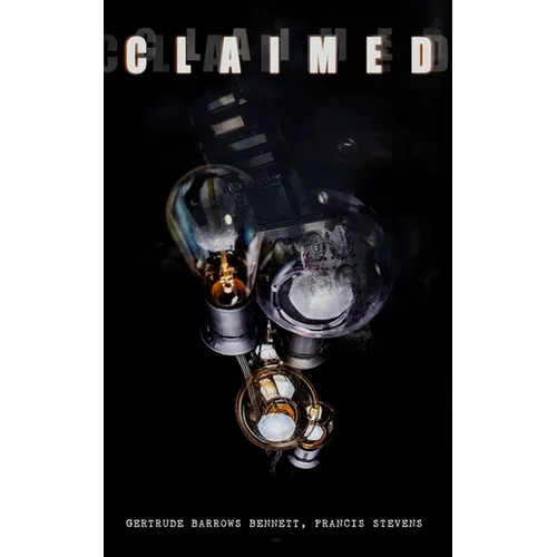 The Claimed: Sci-Fi Classic