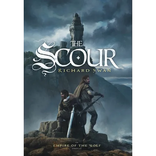 The Scour: An Empire of the Wolf novella