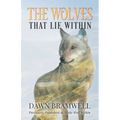 The Wolves That Lie Within