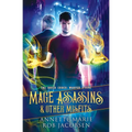 Mage Assassins & Other Misfits