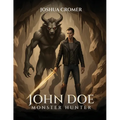 John Doe Monster Hunter