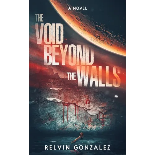 The Void Beyond the Walls