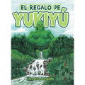 El Regalo De Yukiyú