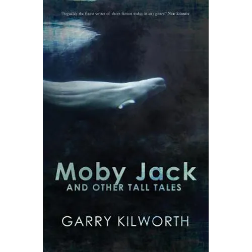 Moby Jack and Other Tall Tales