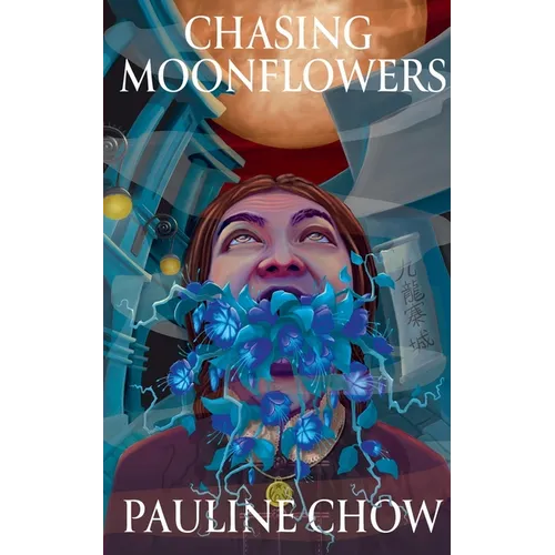 Chasing Moonflowers
