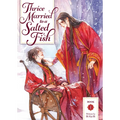 Thrice Married to a Salted Fish (Novel) Vol. 1