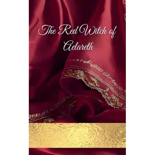 The Red Witch of Aelareth