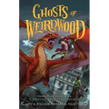 Ghosts of Weirdwood: A William Shivering Tale