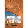 Your Tomorrow My Yesterday