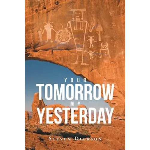 Your Tomorrow My Yesterday