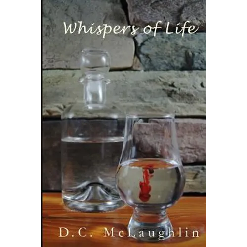 Whispers of Life