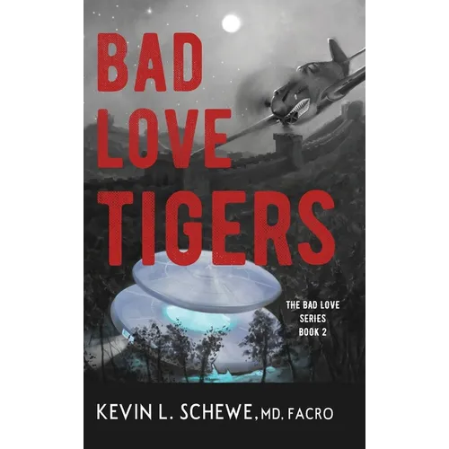 Bad Love Tigers: The Bad Love Series Book 2