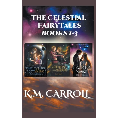 The Celestial Fairytales books 1-3
