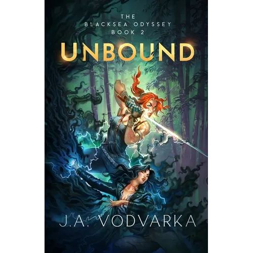 Unbound: The Blacksea Odyssey Book 2