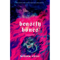Beastly Bones: A Jackaby Novel