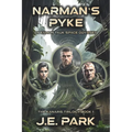 Narman's Pyke: An Eamon Tauk Space Odyssey - Book 1