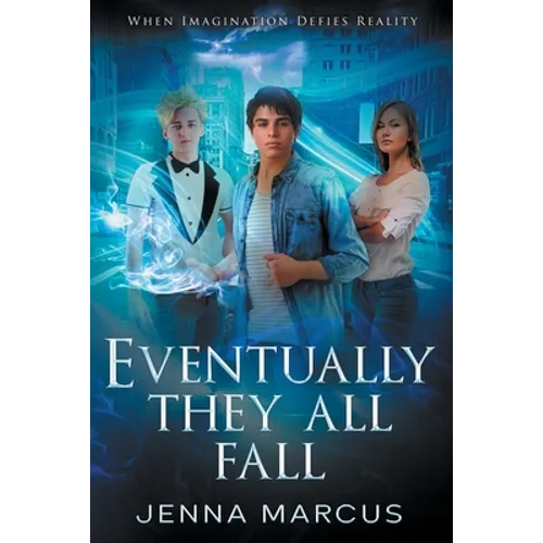 Eventually, They All Fall