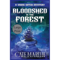 Bloodshed in the Forest: A Viking Witch Mystery