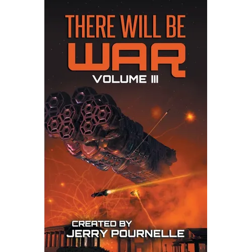 There Will Be War Volume III