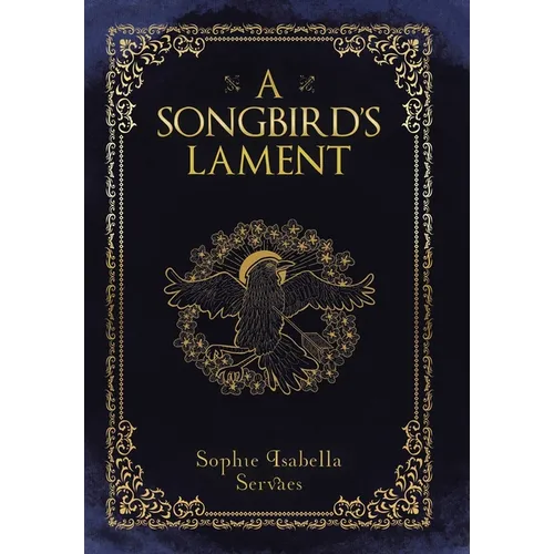 A Songbird's Lament