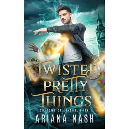 Twisted Pretty Things