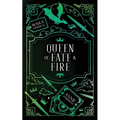 Queen of Fate & Fire