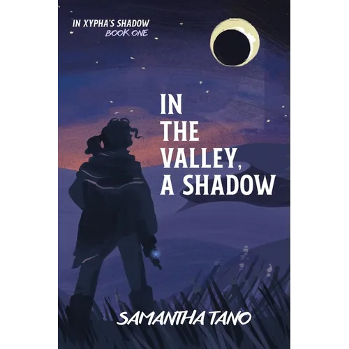 In the Valley, A Shadow